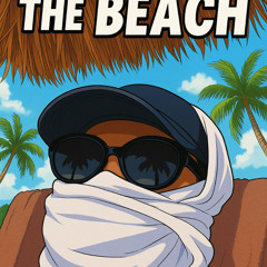 The Beach (Prod. ghowste)