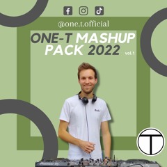 One-T Mashup Pack 2022 Vol. 1 (FREE DOWNLOAD)