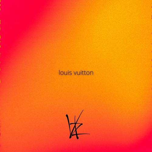 Stream louis vuitton by VKZ  Listen online for free on SoundCloud