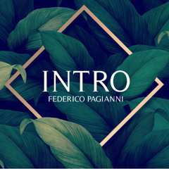 Federico Pagianni - Intro