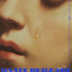 Saate Begzare (Feat.Jaryan)