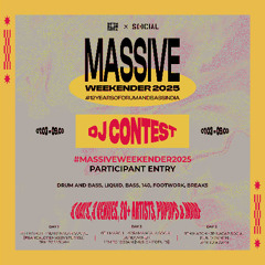 #MassiveWeekender2025 DJ Contest - ILAAMA