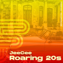 JeeCee - Roaring 20's