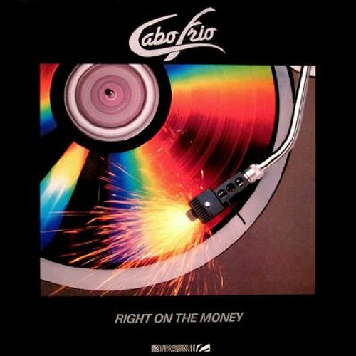 CABO FRIO - Right On The Money (1986)