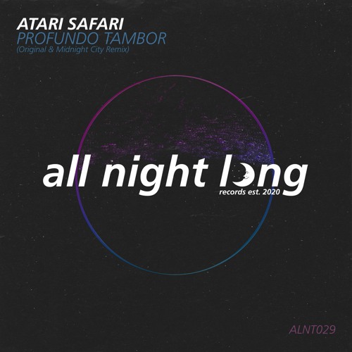 Atari Safari - Profundo Tambor (Midnight City Remix)