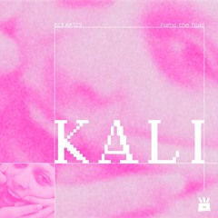 BLEAK123 - Pump the fluid by Kali