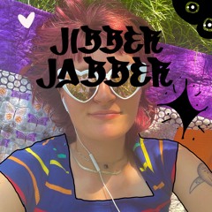 Jibber Jabber