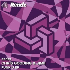 PREMIERE: Chris Gooding, JIMII - Gettin It