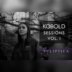 Kobold Sessions Vol. I - Ecliptica