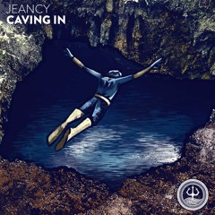 Jeancy - Caving In