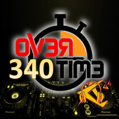 OVERTIME-340 (19 May 2025)