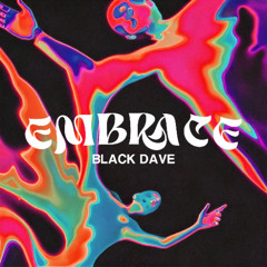 Black Dave - Intergalactic