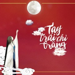 Tay Trái Chỉ Trăng 2024 Full -- Tyo Remix ( Jack )