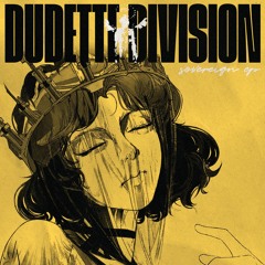 dudette division - divine right to rule