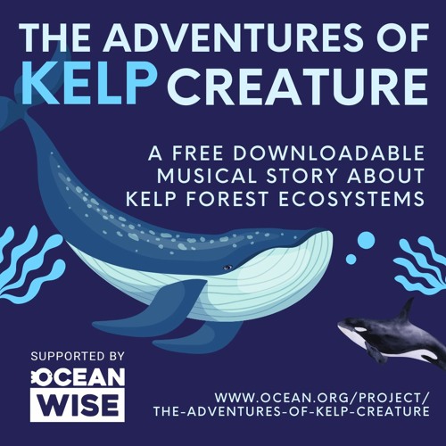 The Adventures Of Kelp Creature - High-Quality Audio