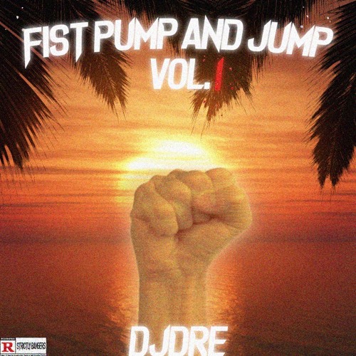 Stream Fist Pump And Jump Volume 1 by Drew Petrone Listen online for