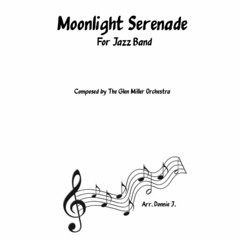 Moonlight Serenade (Arr. By Donnie J.)