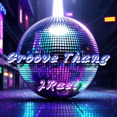 Groove Thang (prod. Matthew May)