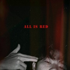 All Is Red