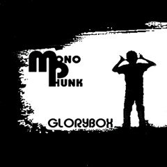 Monophunk - About You
