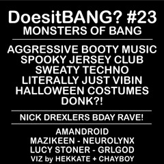 Set from Does It Bang (#23) (Oakland, CA Feb. 2020)