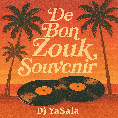 De Bon ZOUK Souvenir