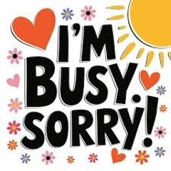 Sorry I'm Busy Mixtape