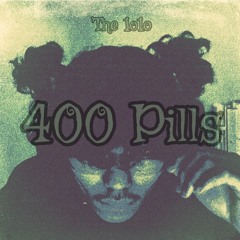 400 Pills