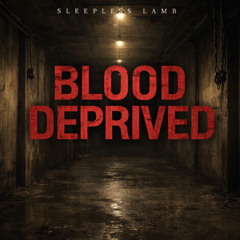 blood deprived