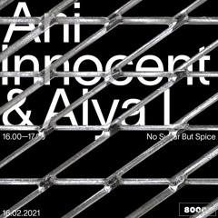 No Sugar But Spice w/ Alya L (16/02/21)