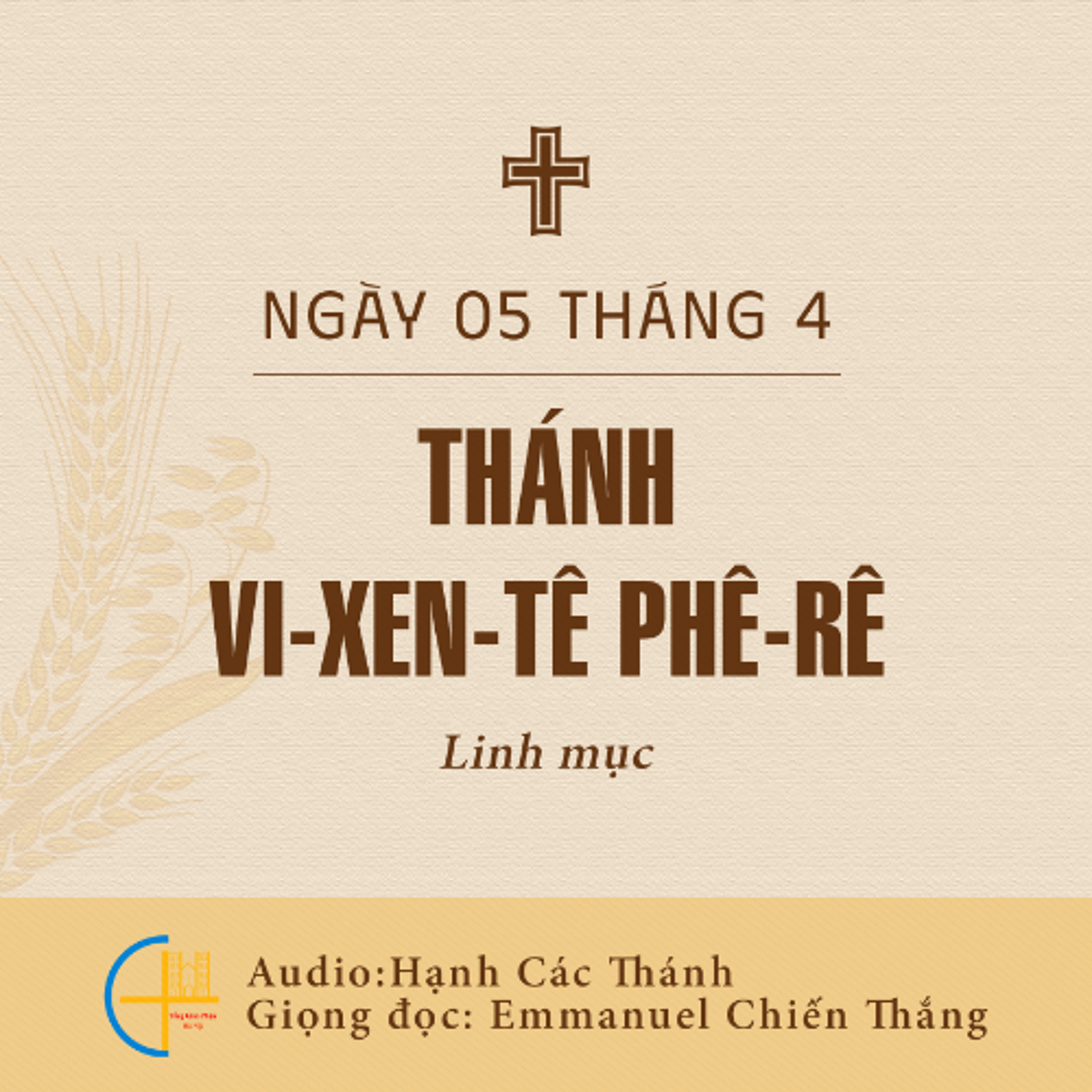 Ngày 05-4: Thánh Vi-xen-tê Phê-rê, Linh mục