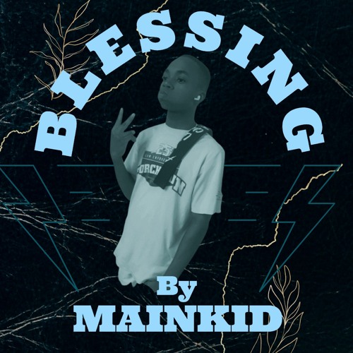 Stream Blessing by Mainkid | Listen online for free on SoundCloud