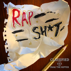 Rap Sh*t (feat. Dax & Snak The Ripper)