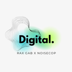 RAX GAB X NOISECOP (DIGITAL)
