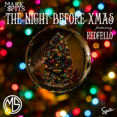 The Night Before Xmas (feat. Redfello)