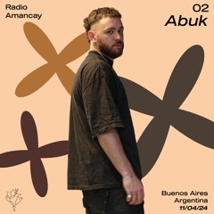 Radio Amancay #02 - Abuk