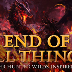 End of All Things by Lore Beats