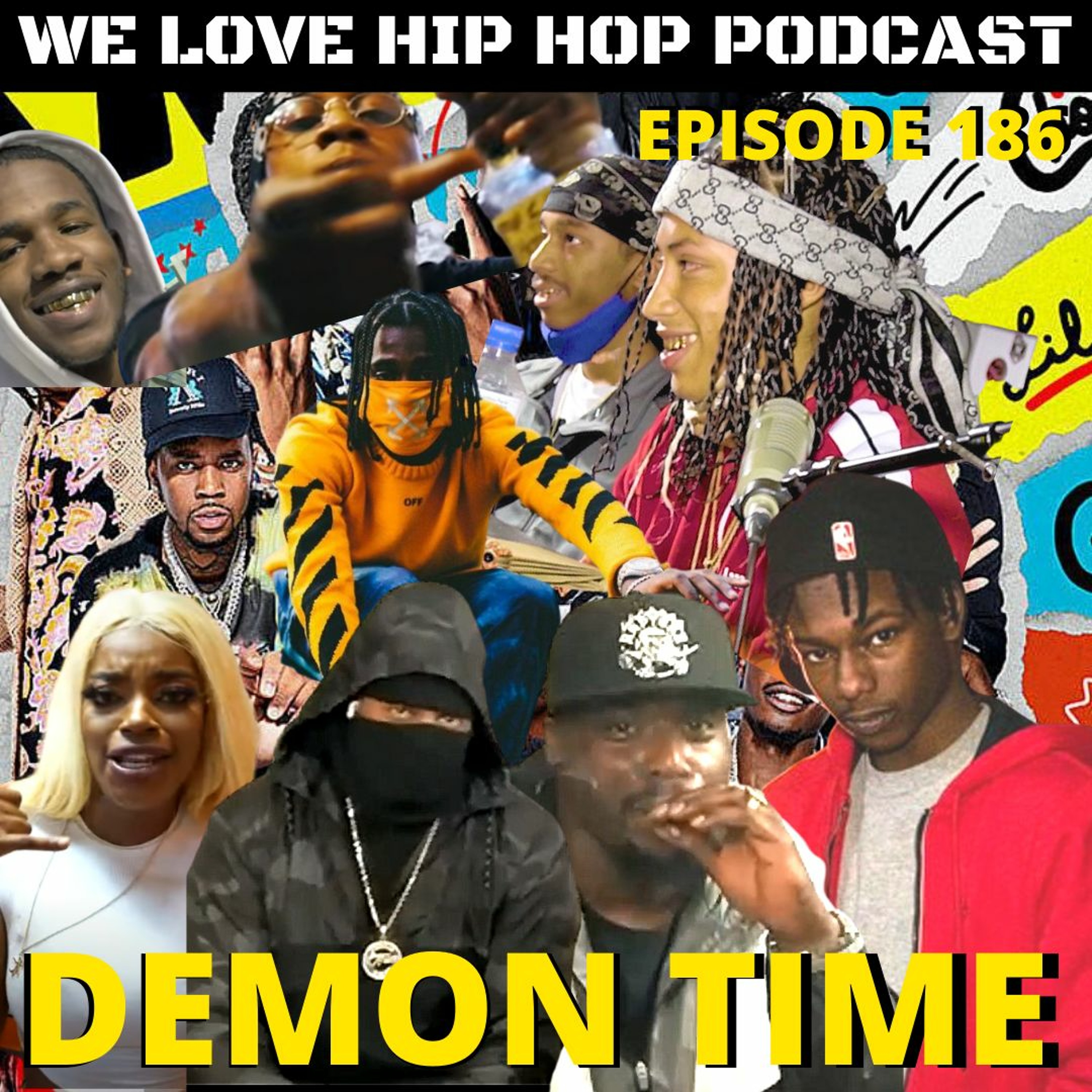 Demon Time ft. DBx2 & Money Mitch | Episode 186