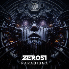 Zero51 - Paradigma (Original Mix)