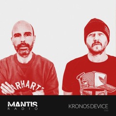 Mantis Radio 100 - Kronos Device