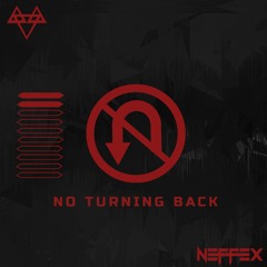 NO TURNING BACK  [Copyright Free]