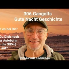 306.Gangolfs Gute-Nacht-Geschichte zur Lektion 5