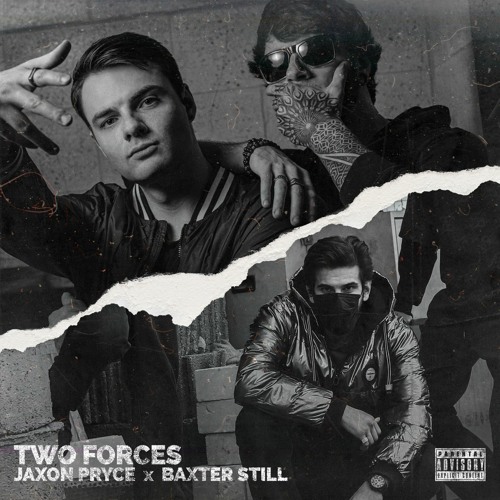 Two Forces (Feat. Baxter Still)