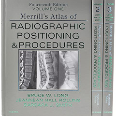 free EBOOK ✓ Merrill's Atlas of Radiographic Positioning and Procedures - 3-Volume Se