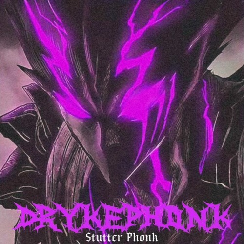 DRYKÉ - Stutter Phonk