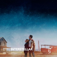 Interstellar: Interstellar Main Theme (EPIC VERSION)