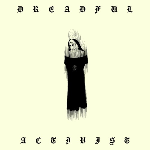 DreadfulActivist#1