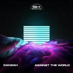 PREMIERE: DANZAH - Against The World (Original Mix) [Space Kraft Recordings]