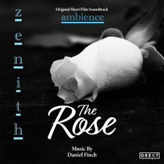 The Rose (Original Short Film Soundtrack) (soundscape)
