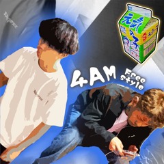 4AM FREESTYLE SHIT (阿僧祇 & 音羽) [Prod. Mouse]